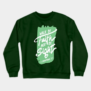 By Faith Crewneck Sweatshirt